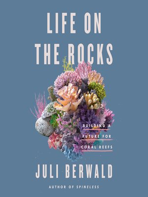 cover image of Life on the Rocks